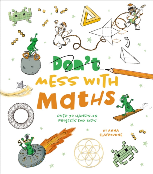 Book cover of: Don't Mess with Maths