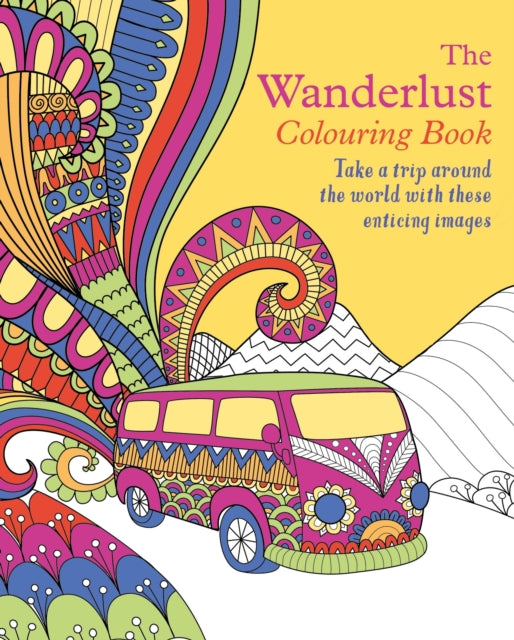 Book cover of: Wanderlust Colouring Book