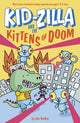 Kid-Zilla and the Kittens of Doom 9781398828704 Jess Bradley
