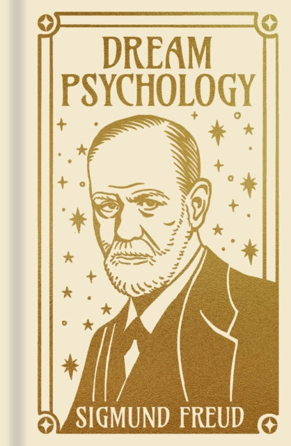 Book cover of: Dream Psychology. By: Sigmund Freud