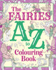 Book cover of: Fairies A to Z Colouring Book