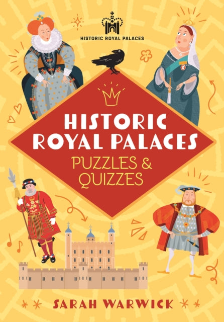 Book cover of: Historic Royal Palaces Puzzles & Quizzes. By: Sarah Warwick