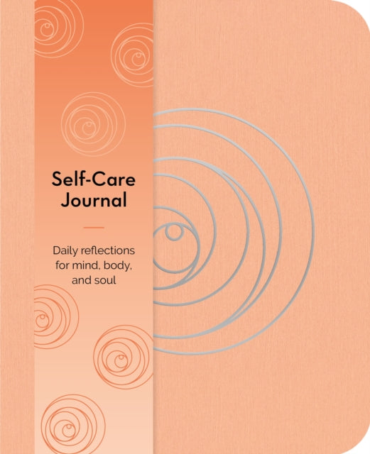 Book cover of: Self-Care Journal