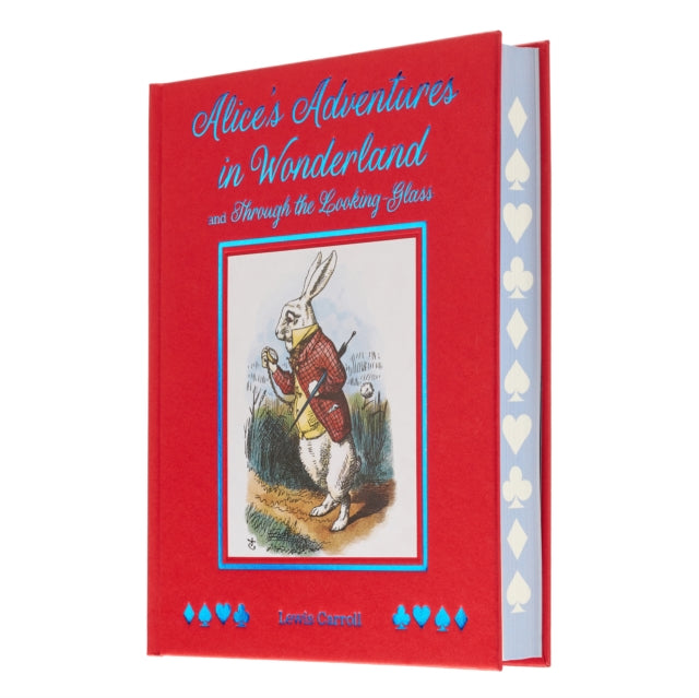 Book cover of: Alice's Adventures in Wonderland and Through the Looking Glass. By: Lewis Carroll
