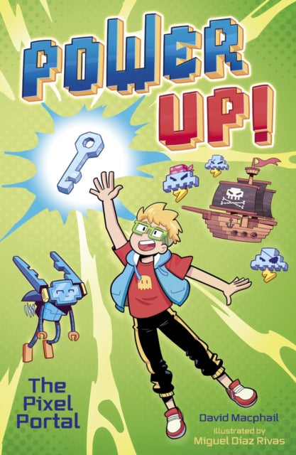 Book cover of: Power Up! The Pixel Portal