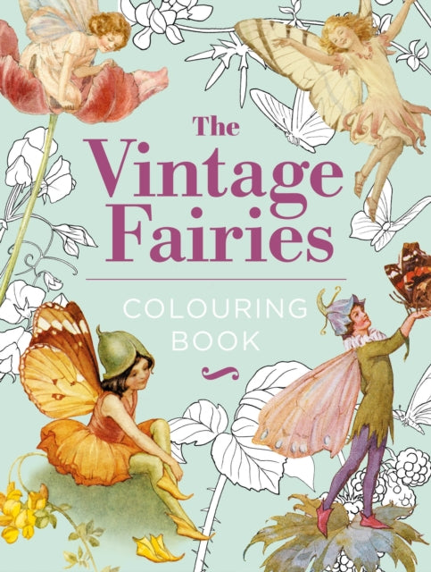 Book cover of: Vintage Fairies Colouring Book