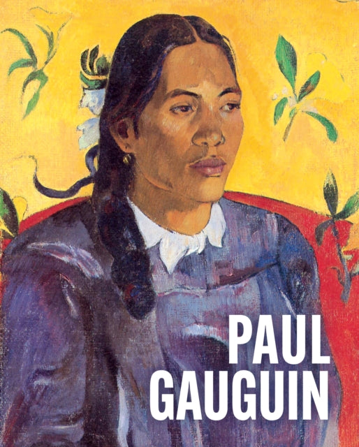 Art Masters: Paul Gauguin 9781398850408 Caroline Bugler