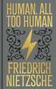 Book cover of: Human, All Too Human