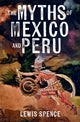 Myths of Mexico and Peru