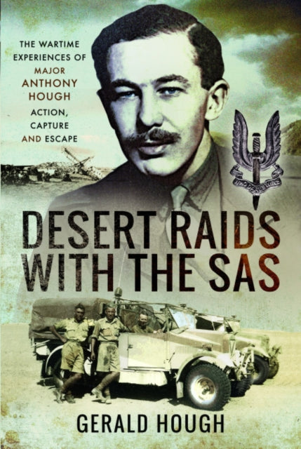 Book cover of: Desert Raids with the SAS. By: Gerald Hough