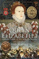 Book cover of: Queen Elizabeth I. By: Paul Kendall