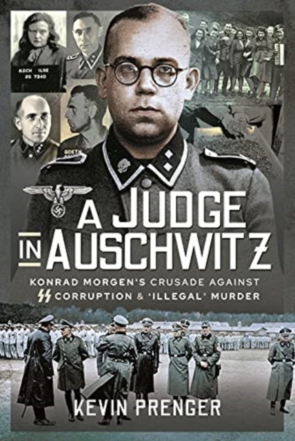 Book cover of: Judge in Auschwitz. By: Kevin Prenger