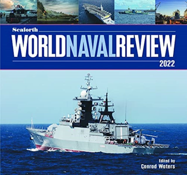 Book cover of: Seaforth World Naval Review. By: Conrad Waters