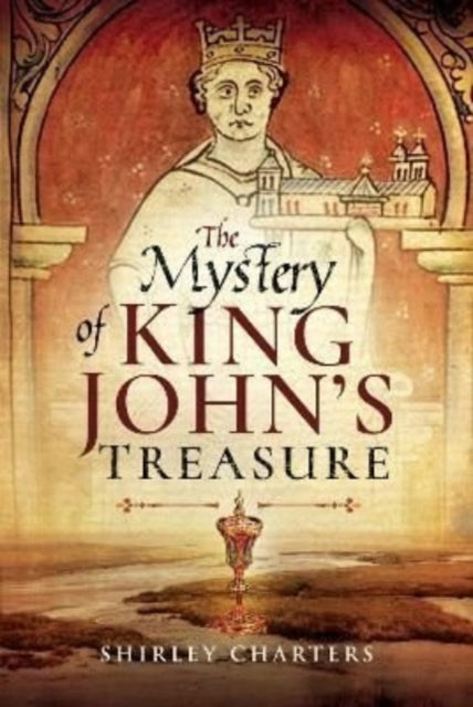 Book cover of: Mystery of King John's Treasure. By: Shirley Charters