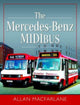 Book cover of: Mercedes Benz Midibus. By: Allan Macfarlane
