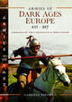 Armies of Dark Ages Europe, 613-987, Charlemagne, the Carolingians and their Enemies 9781399031912 Gabriele Esposito