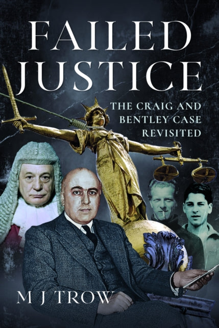 Book cover of: Failed Justice. By: M. J. Trow