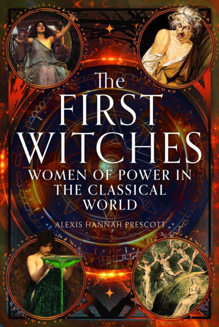 Book cover of: First Witches. By: Alexis Hannah Prescott