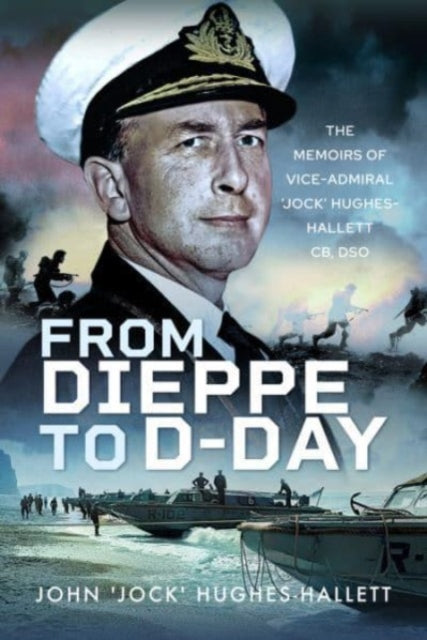Book cover of: From Dieppe to D-Day