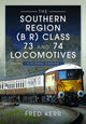 Book cover of: Southern Region (B R) Class 73 and 74 Locomotives. By: Fred Kerr