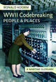 Book cover of: WW2 Codebreaking People and Places. By: Ronald Koorm