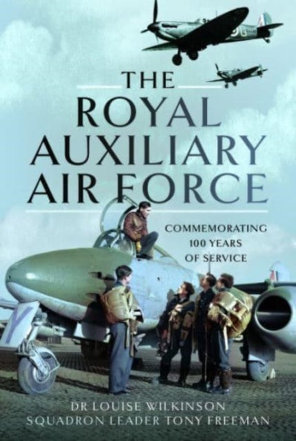Book cover of: Royal Auxiliary Air Force. By: Frances Louise Wilkinson