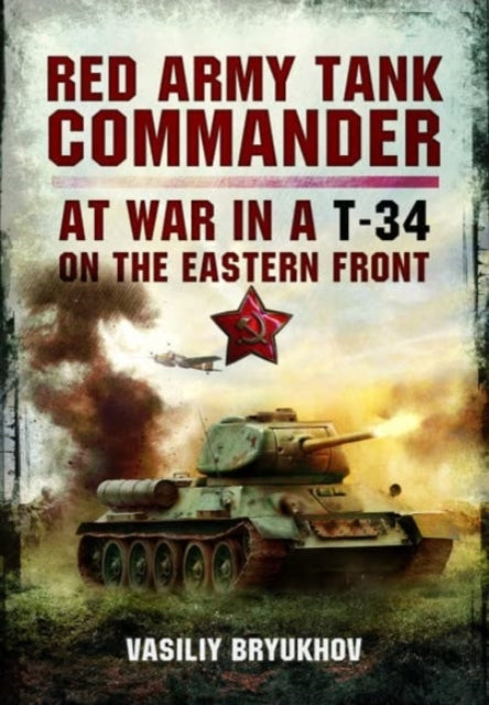 Book cover of: Red Army Tank Commander. By: Vasiliy Bryukhov