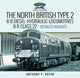 Book cover of: North British Type 2 B-B Diesel-Hydraulic Locomotives, B R Class 22 - Volume 2 - Detailed Insights. By: Anthony P. Sayer