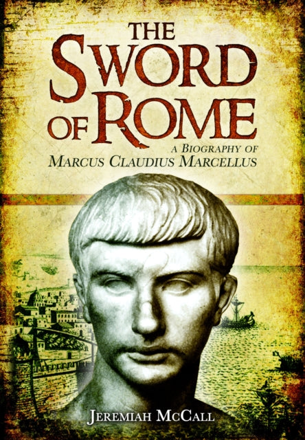 Book cover of: Sword of Rome. By: Jeremiah McCall