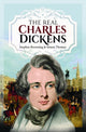 Book cover of: Real Charles Dickens. By: Stephen Browning