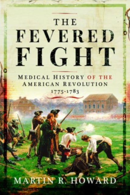 Book cover of: Fevered Fight. By: Martin R. Howard