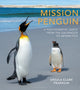 Book cover of: Mission Penguin. By: Ursula Clare Franklin