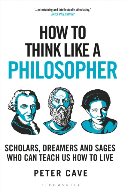 Book cover of: How to Think Like a Philosopher. By: Peter Cave