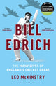 Bill Edrich, The Many Lives of England's Cricket Great FINANCIAL TIMES – BEST BOOKS OF 2024 9781399407847 Leo McKinstry