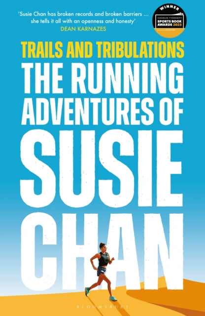 Trails and Tribulations, The Running Adventures of Susie Chan AS SEEN ON BBC BETWEEN THE COVERS 9781399408776 Susie Chan