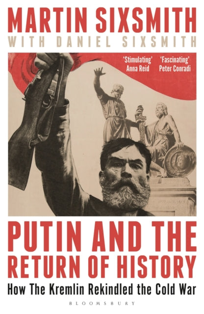 Book cover of: Putin and the Return of History