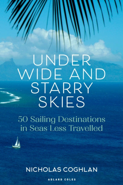 Book cover of: Under Wide and Starry Skies. By: Nicholas Coghlan