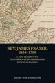 Book cover of: Rev. James Fraser, 1634-1709. By: David Worthington