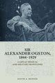 Book cover of: Sir Alexander Ogston, 1844-1929. By: David A. Rennie