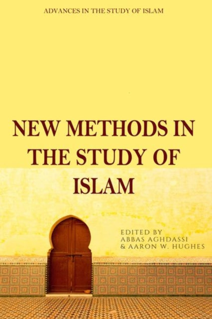 Book cover of: New Methods in the Study of Islam. By: Abbas Aghdassi