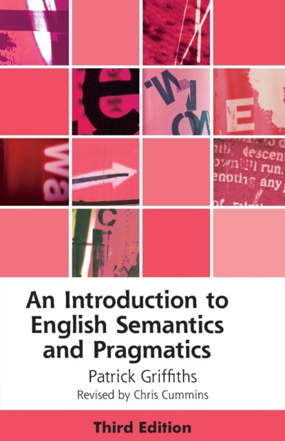 Book cover of: Introduction to English Semantics and Pragmatics. By: Patrick Griffiths