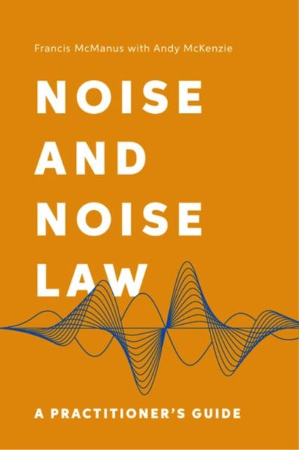 Book cover of: Noise and Noise Law. By: Francis McManus