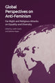 Book cover of: Global Perspectives on Anti-Feminism. By: Judith Goetz