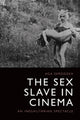 Book cover of: Sex Slave in Cinema