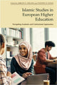 Book cover of: Islamic Studies in European Higher Education. By: Jørgen S. Nielsen