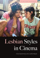 Book cover of: Lesbian Styles in Cinema. By: Vicki Karaminas