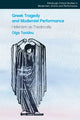 Book cover of: Greek Tragedy and Modernist Performance. By: Olga Taxidou