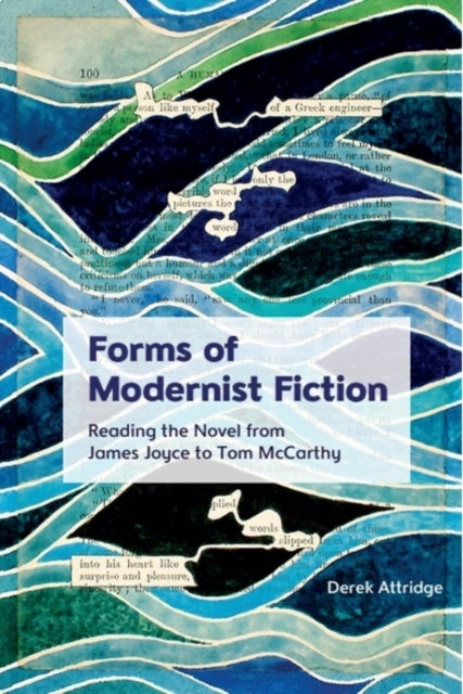 Book cover of: Forms of Modernist Fiction. By: Derek Attridge
