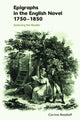 Book cover of: Epigraphs in the English Novel 1750 1850. By: Corrina Readioff