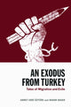 Book cover of: Exodus from Turkey. By: Ahmet Erdi Öztürk